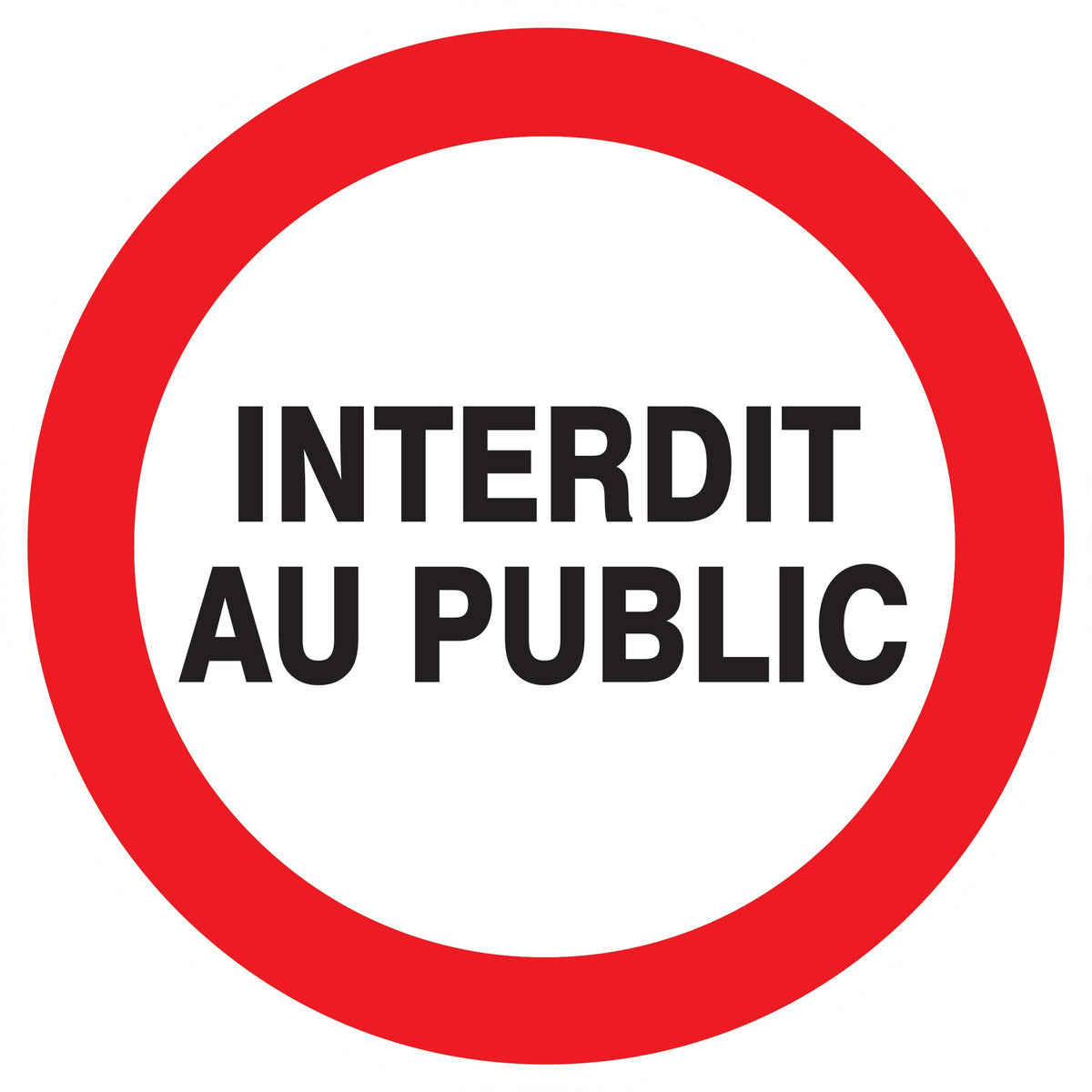INTERDIT AU PUBLIC D.300 - Photo 1