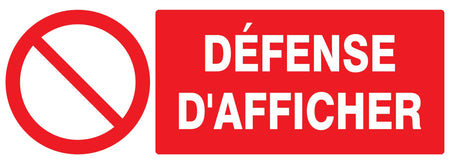 PANNEAU DÉFENSE D'AFFICHER - 330 X 120 MM - Photo 1