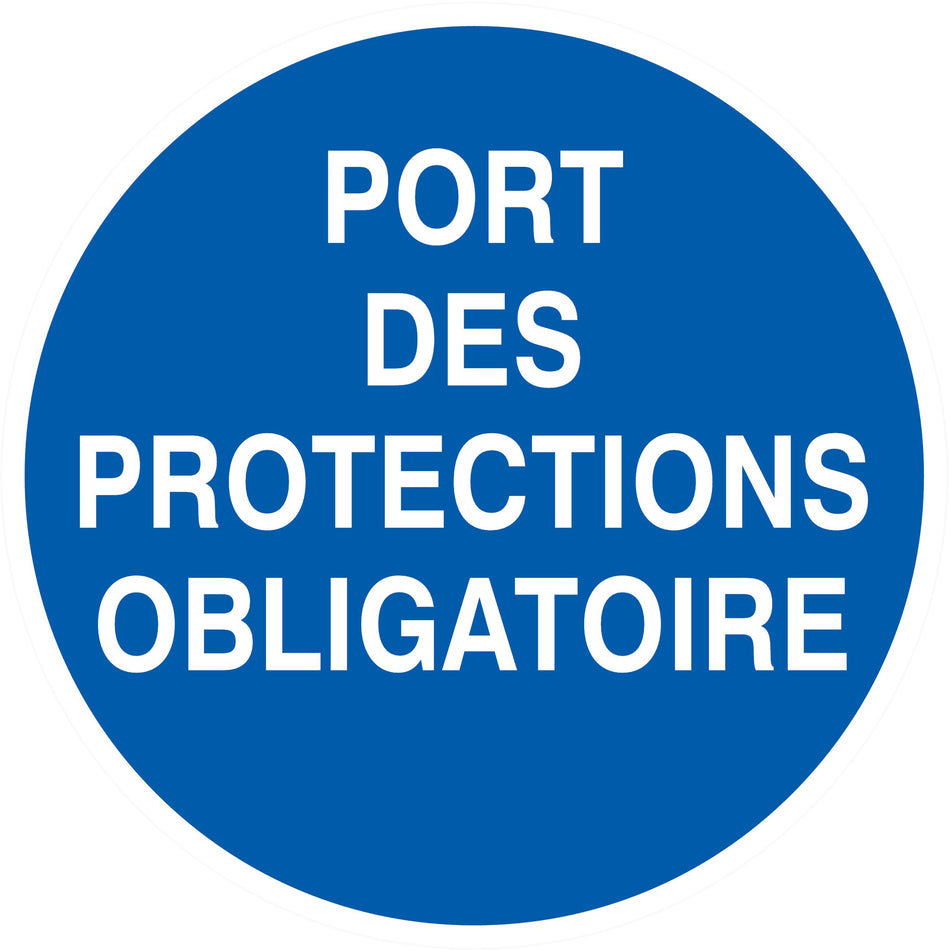 PANNEAU PORT DES PROTECTIONS OBLIGATOIRE