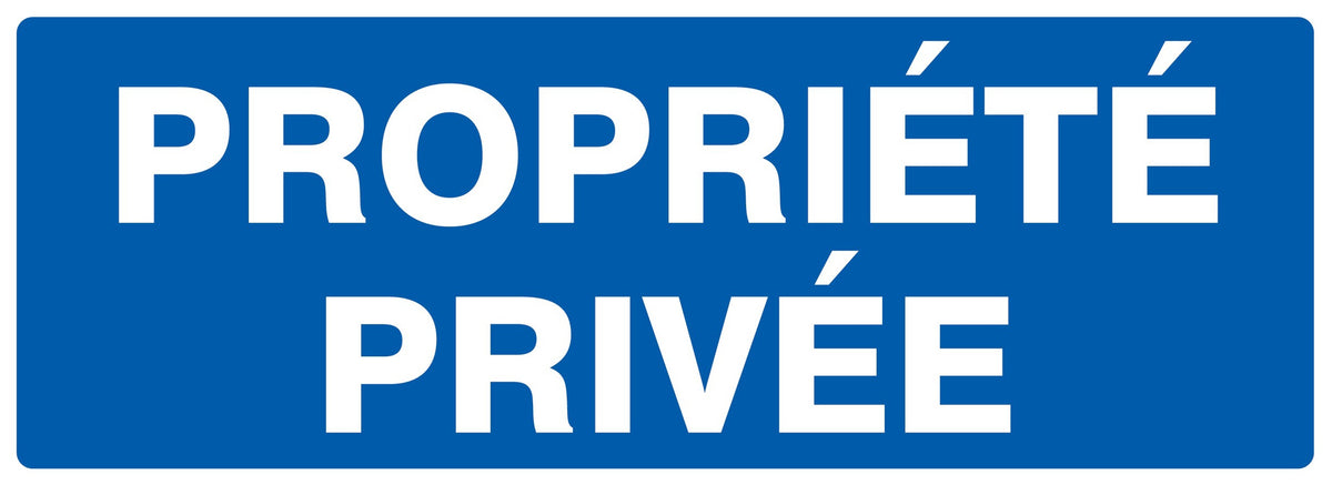 PANNEAU PROPRIÉTÉ PRIVÉE - 330 X 120 MM - Photo 1