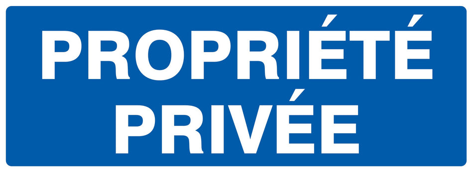 PANNEAU PROPRIÉTÉ PRIVÉE - 330 X 120 MM