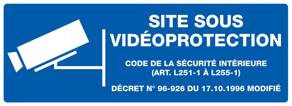 PANNEAU ZONE SOUS VIDEO SURVEILLANCE