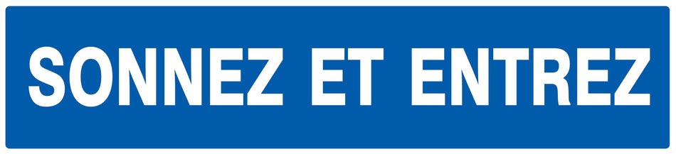 PANNEAU SONNEZ ET ENTREZ - 330 X 75 MM